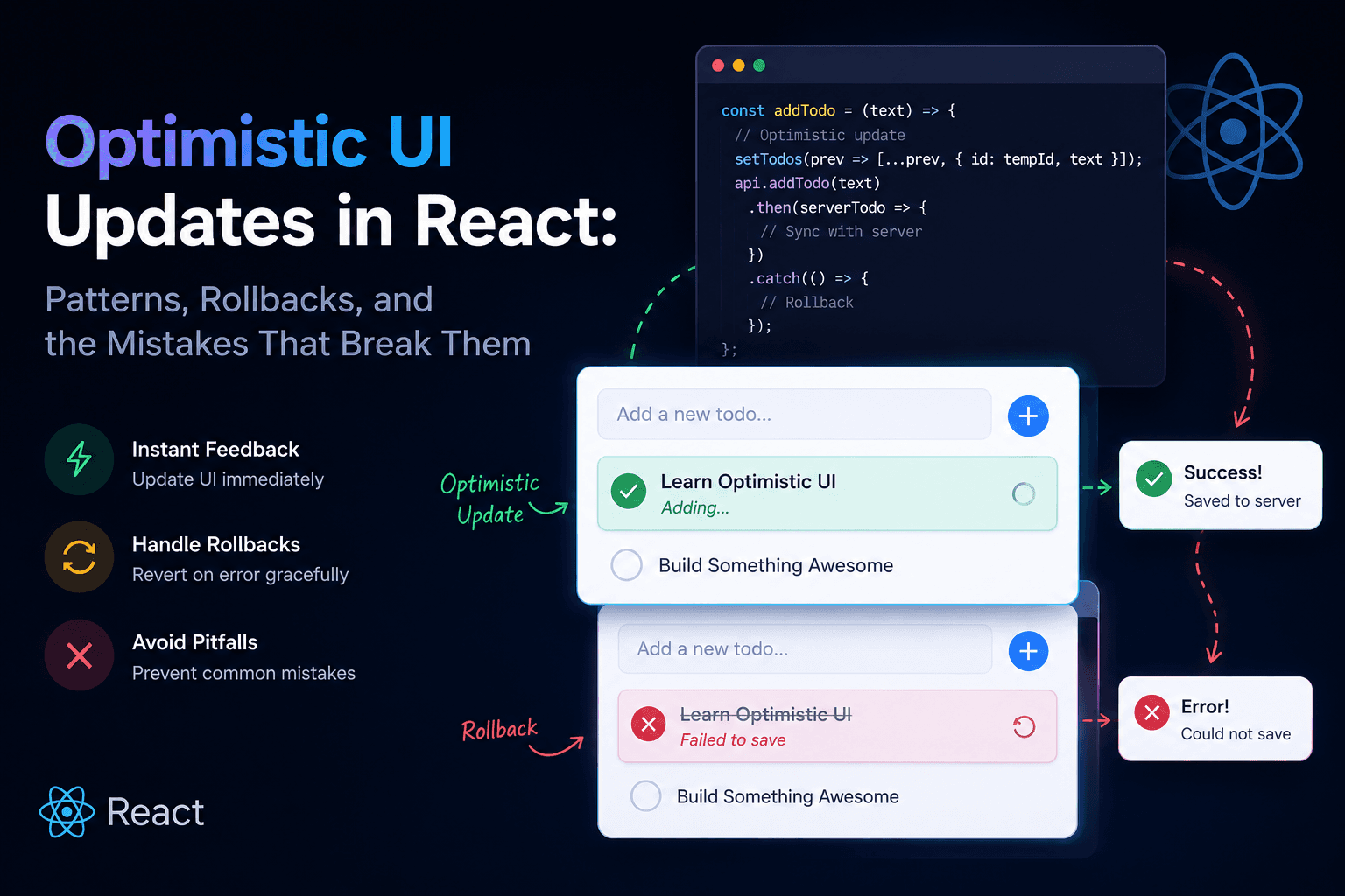 Optimistic UI Updates in React: Patterns, Rollbacks, and the Mistakes That Break Them